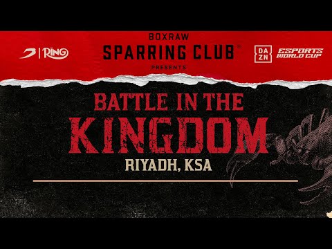 BATTLE IN THE KINGDOM | BOXRAW SPARRING CLUB | ITAUMA VS. WHYTE | ESPORTS WORLD CUP FIGHT WEEK