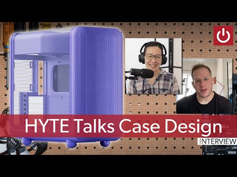 Asking Hyte About What Goes Into Case Design