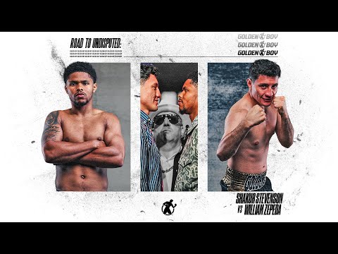 ROAD TO UNDISPUTED | Shakur Stevenson vs. William Zepeda