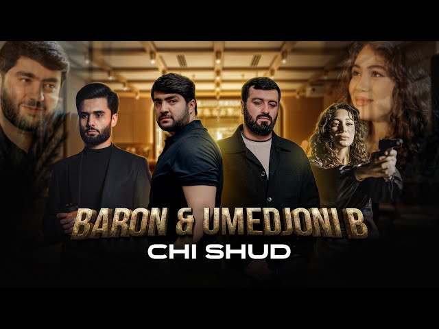 Umedjoni Burhon & Baron - Chi shud (премьера клип 2025)
