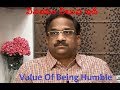 Prof Nageshwar on Value of being Humble