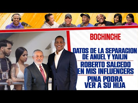 Datos de la Separación ANUEL y YAILIN - Hija de Pina Records - Mis Influencers - El Bochinche