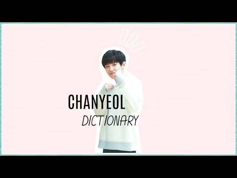 Chanyeol's Dictionary