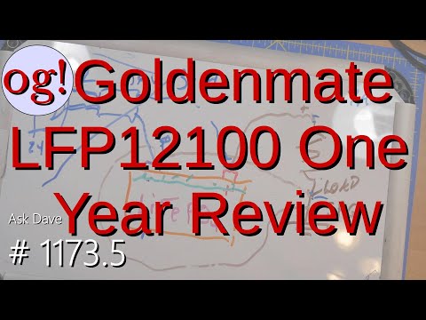 Goldenmate LFP12100 One Year Review (#1173.5)