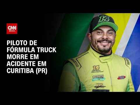​Piloto da Fórmula Truck morre em acidente no Paraná  | CNN NOVO DIA