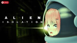 Alien Isolation-this stream may happen but it depends on if shee icho 