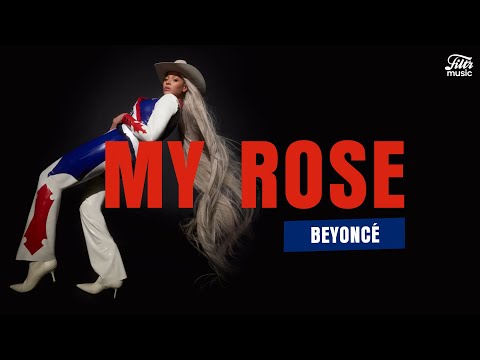 Beyoncé - MY ROSE (Letra/Tradução)