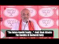 Amit Shah Latest | Amit Shah Attacks The Gandhis At Raebareli Rally: The Nehru-Gandhi Family...  - 02:33 min - News - Video