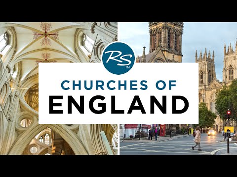 Churches of England — Rick Steves’ Europe Travel Guide