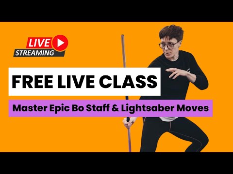 🔥Master Insane Bo Staff & Lightsaber  Moves LIVE – No Experience Needed! (FREE Class) ⚡🌀