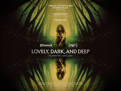 Lovely, Dark, and Deep'