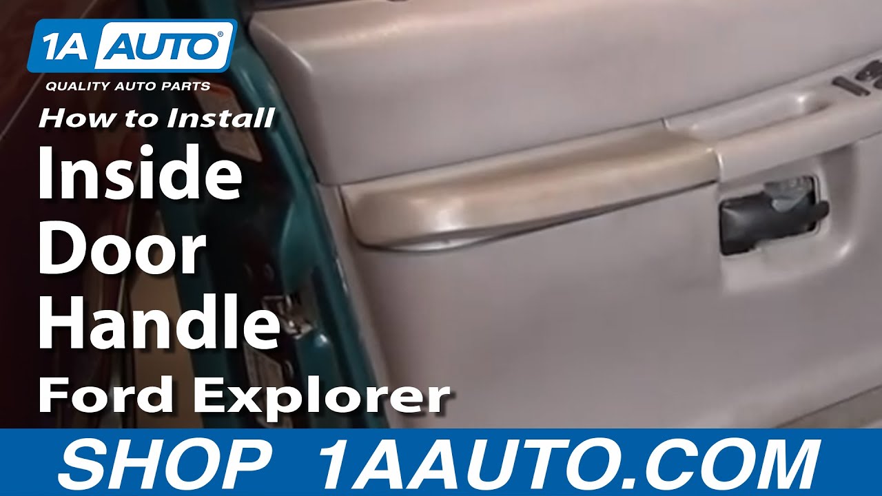 How To Install Replace Inside Door Handle Ford Explorer Sport Trac ...