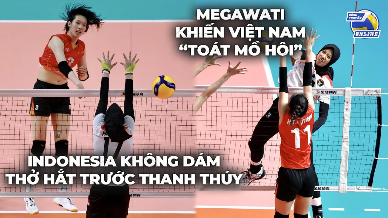 Megawati thi đấu quá cháy thế nhưng đẳng cấp ngôi sao của Thanh Thúy là quá khác biệt