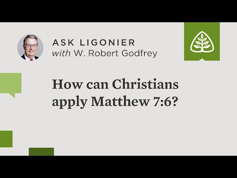 How can Christians apply Matthew 7:6?