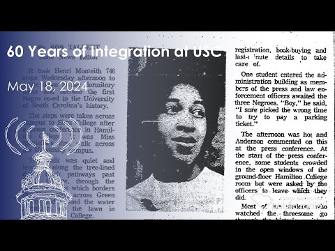 screenshot of youtube video titled 60 Years of Integration at USC  | South Carolina Lede