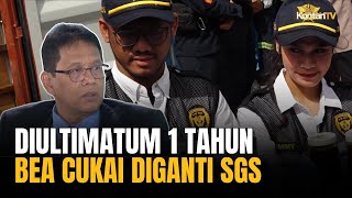 Menkeu Nyatakan Ultimatum Presiden Setahun Gak Berubah, Tutup Bea Cukai dan Gantikan SGS