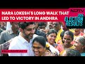 Nara Lokesh News | Nara Lokeshs Long Walk That Led To Victory In Andhra