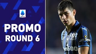 Here we go! | Preview — Round 6 | Serie A 2021/22