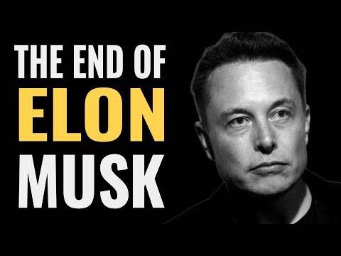 The Beginning of the End of ELON MUSK