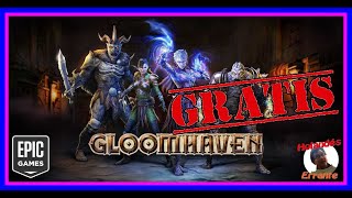 Vido-Test : Gloomhaven  - ? Review- Anlisis y juego GRATIS ? en Epic Games!!!!!
