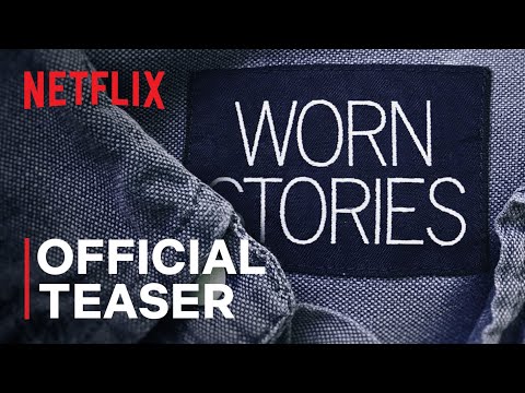 Worn Stories'