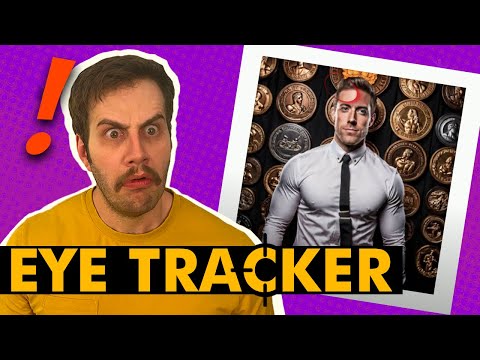 We Pit James vs Blaine's girlfriend in Eye Tracker