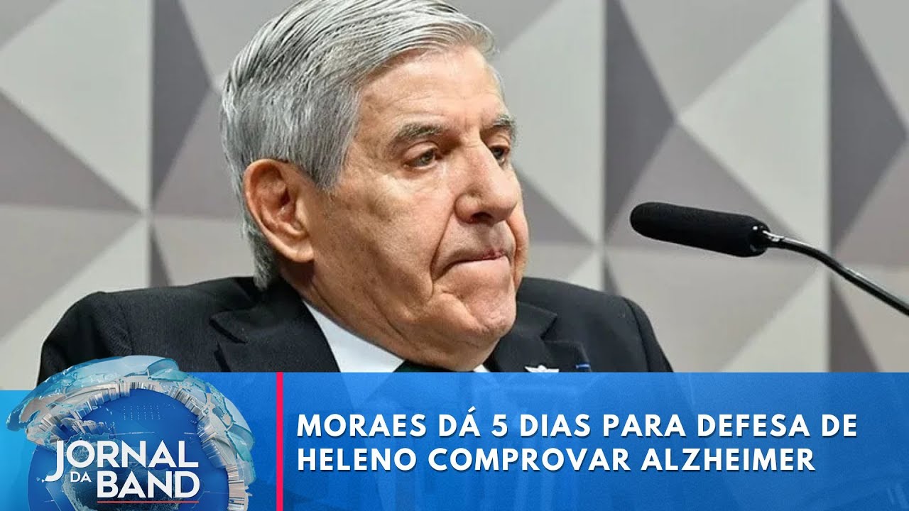 Moraes dá 5 dias para defesa de Augusto Heleno comprovar quadro de Alzheimer | Jornal da Band