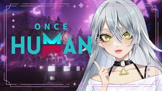 【Once Human】夢032鯖🔰- 夢鯖を満喫したいです