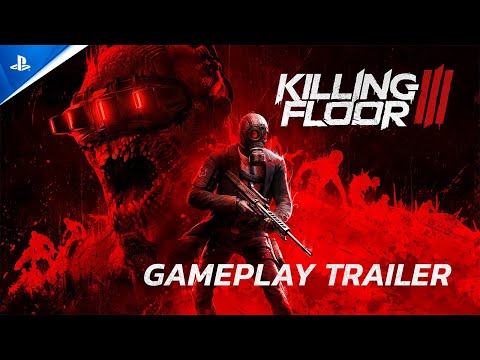 Killing Floor 3 - Gameplay Trailer | PS5 Games