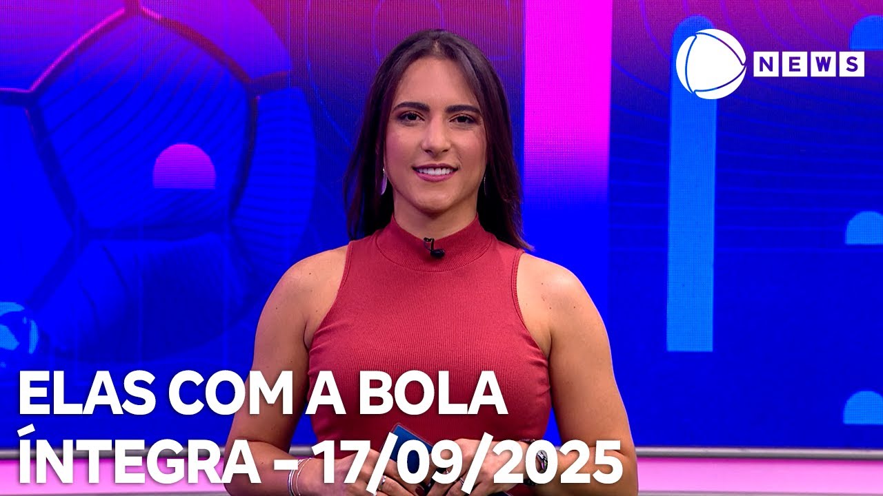 Elas com a Bola   17092025