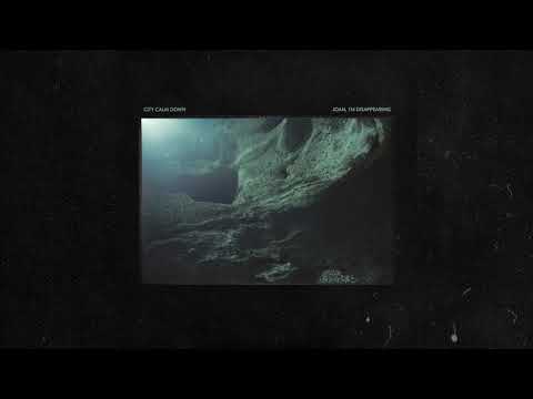 City Calm Down - Joan, I'm Disappearing (Official Audio)