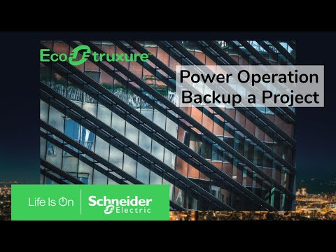 EcoStruxure Power Operation: Ch3 - Backup a Project | Schneider Electric Support