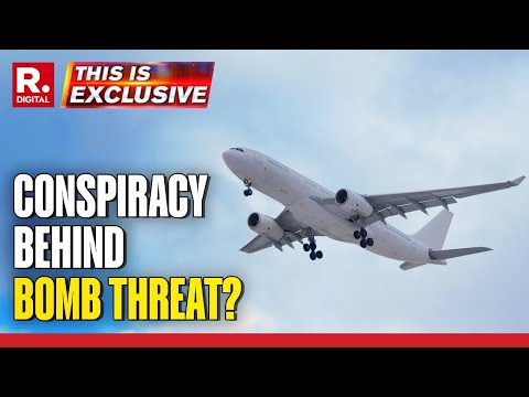 This Is Exclusive: As India Deals With Multiple Airline Bomb Threats, Pakistan-China Link Emerges In