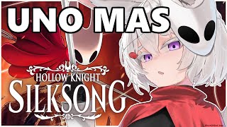 [ SILKSONG ]  UNO MAAAAAAAAAAAAAAAAAAAAS [ Phase-Connect ]