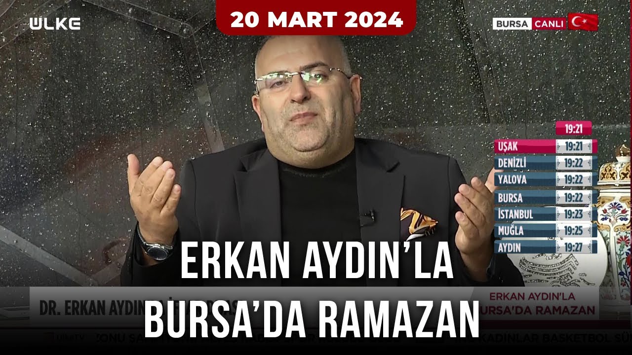 Erkan Aydın’la Bursa’da Ramazan | 10. Bölüm (20 Mart 2024)