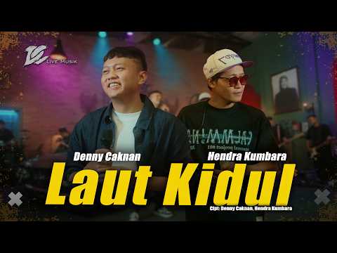 DENNY CAKNAN FEAT.  HENDRA KUMBARA - LAUT KIDUL (OFFICIAL LIVE MUSIC VIDEO) | DC MUSIK