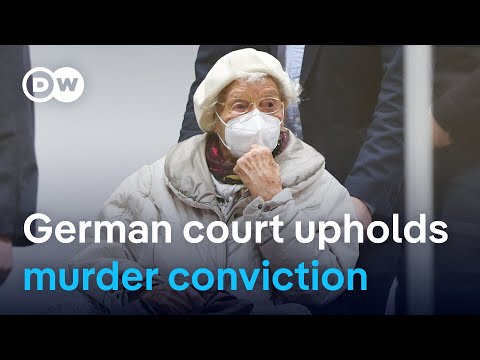 German court upholds conviction of 99-year-old ex-Nazi camp secretary | DW News