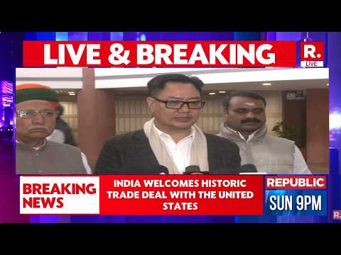India-US Trade Deal LIVE: Kiren Rijiju Issues Statement On Historic Trade Agreement