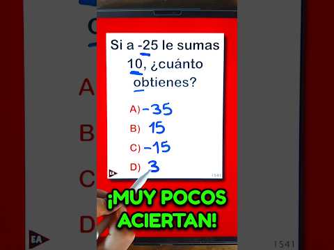 Si a -25 le sumas 10, ¿cuánto obtienes? 😏 Muy pocos aciertan ‼️ #matemática (▶3396)
