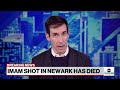 Imam dies after being shot outside Newark mosque  - 02:35 min - News - Video