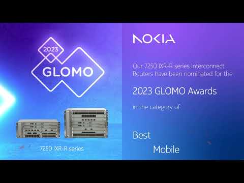 Nokia 7250 IXR-R series Interconnect Routers nominated for the 2023 GLOMO awards