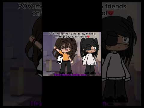 • trying to talk to friends at school💔 • (REAL?) #gacha #gachalife #gachameme #edit #idk #yeh