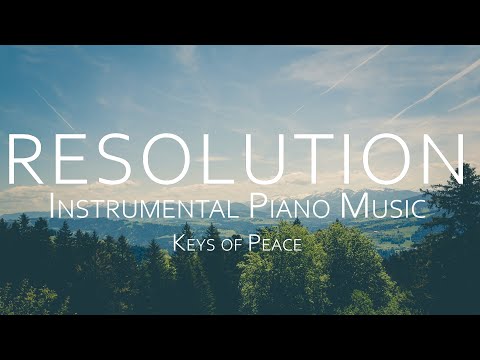 Upload mp3 to YouTube and audio cutter for Resolution - Instrumental Piano Music by Keys of Peace download from Youtube