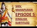 Shiv Mahapuran with English Subtitles - Episode 5 I Nanadeshwar Ki Utpatti ~The Origin of Nanadeshwar