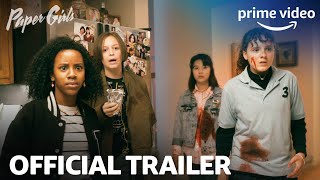 Paper Girls Prime Video Web Series (2022) Official Trailer