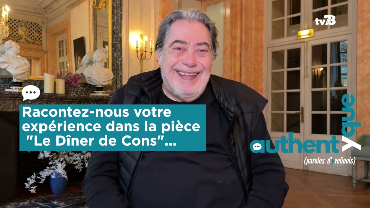 Bernard Pinet, le comédien du « Dîner de cons » nous raconte son histoire