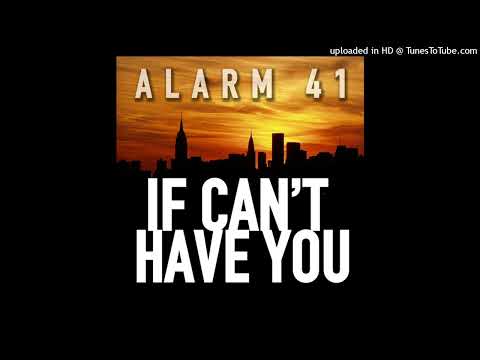 Alarm 41 - If I Can't Have You (Thunder Mix)