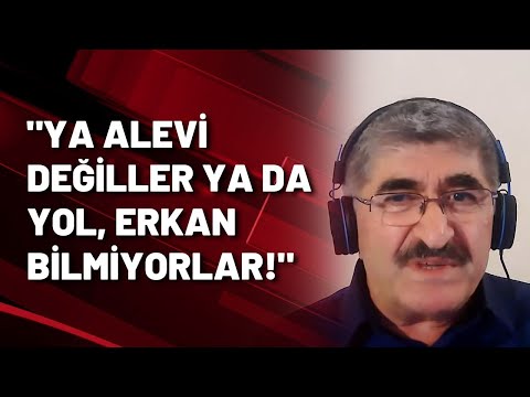 Alevi dedesi Hüseyin Dedekargınoğlu: Ya bunlar Alevi değil ya da yol, erkan bilmiyor!