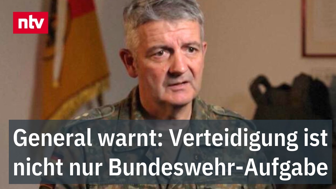 General warnt: Verteidigung nicht nur Bundeswehr-Aufgabe - Wie krisenfest ist Deutschland?