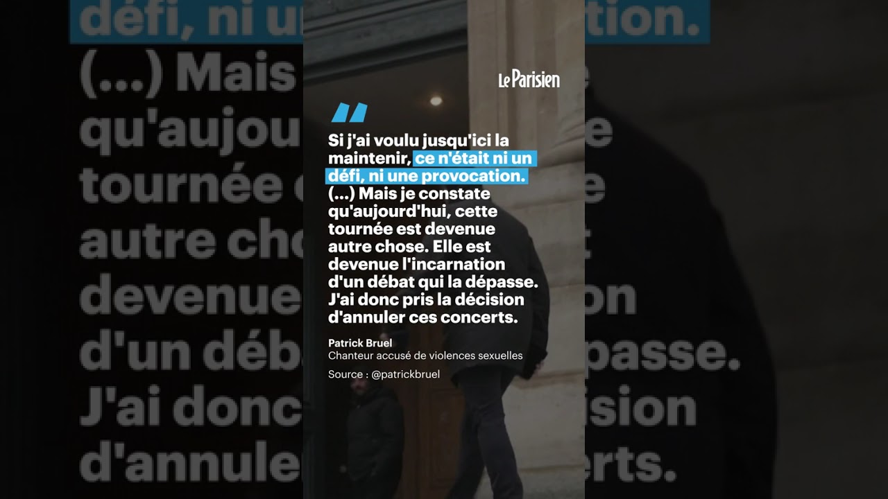 Affaire Patrick Bruel : le chanteur annule sa tournée